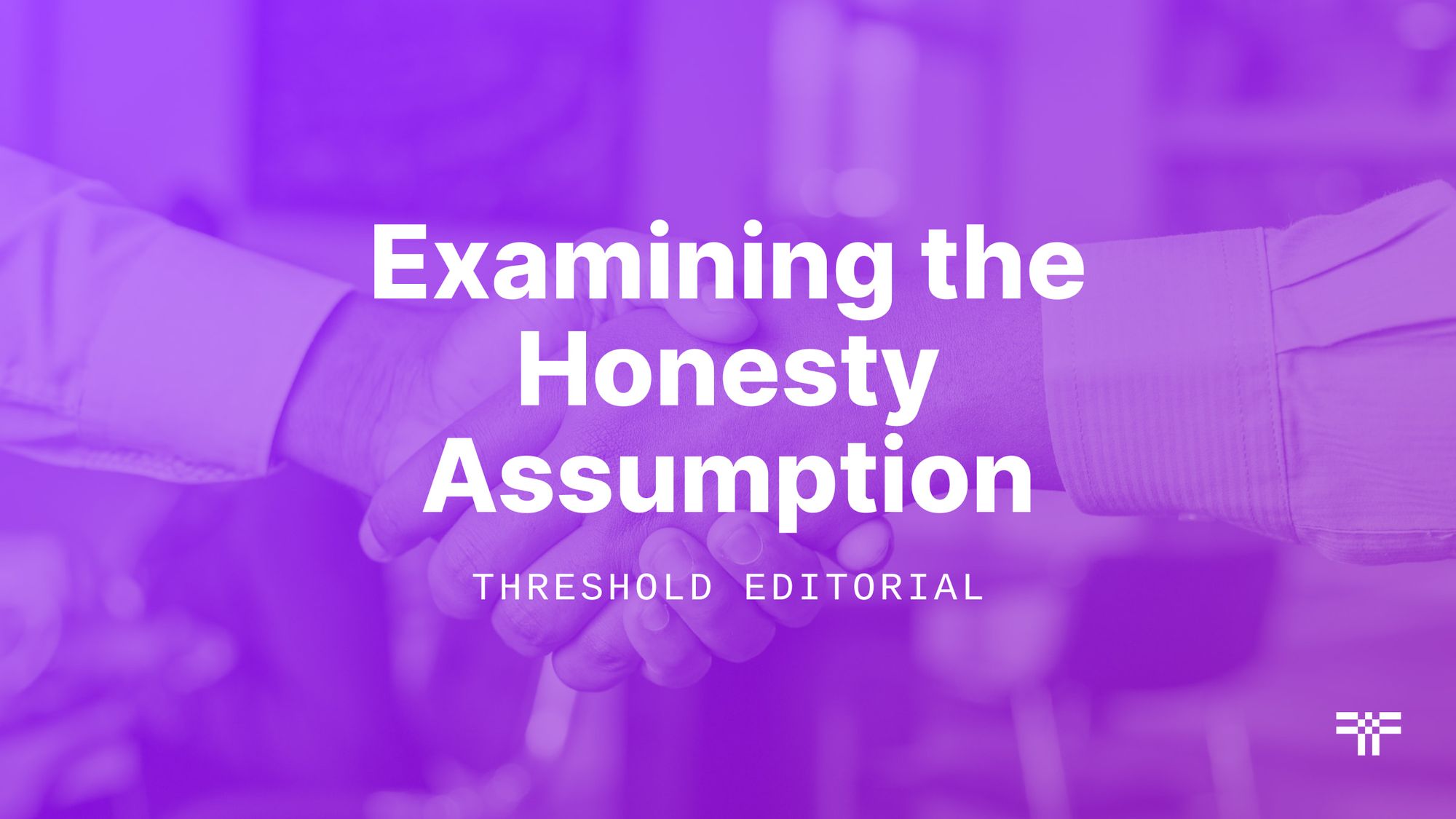 examining-the-honesty-assumption