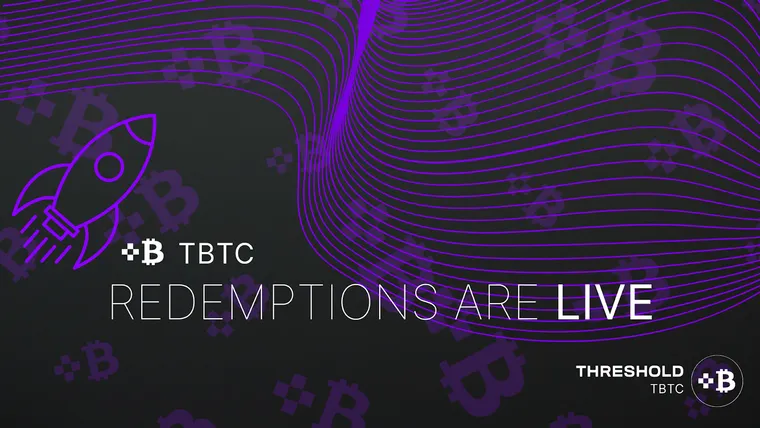tBTC redemptions are live!